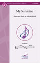 My Sunshine Unison/Two-Part choral sheet music cover